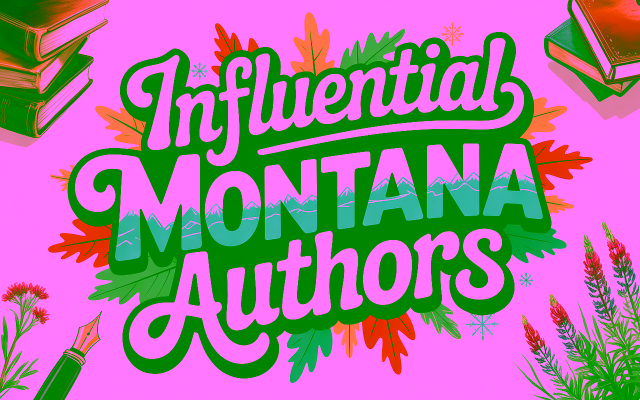 Read more about the article 11 Influential Montana Authors Who Shaped American Literature