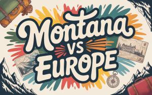 Read more about the article Montana vs Europe: Comparing Sizes and Area