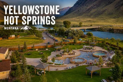 Yellowstone Hot Springs Montana - Yellowstone Hot Springs Resort: Corwin Springs Visitor's Guide