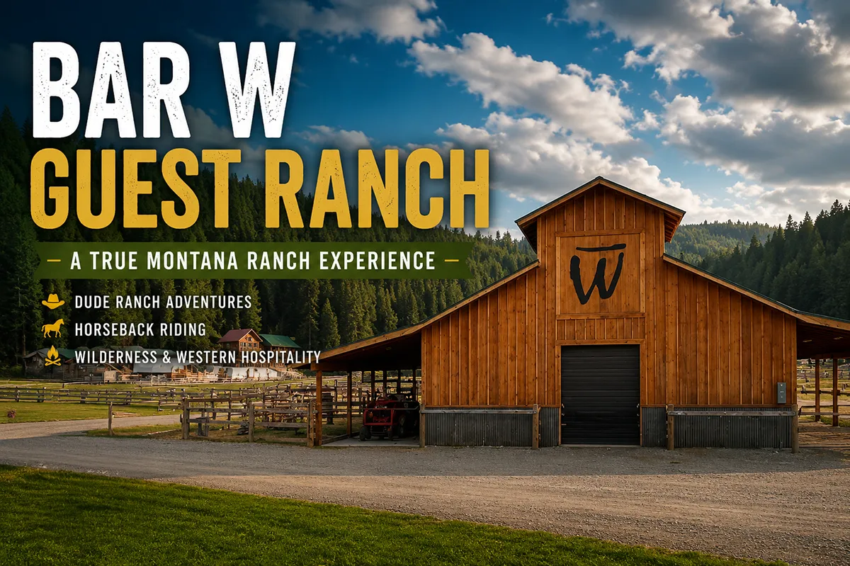 Bar W Guest Ranch Montana: Complete 2026 Review